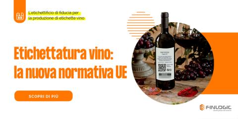 Nuova normativa etichettatura vino
